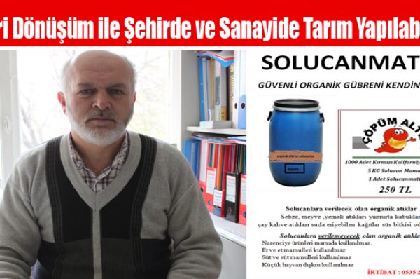 Geri Dönüşüm ile Şehirde ve Sanayide Tarım Yapılabilir