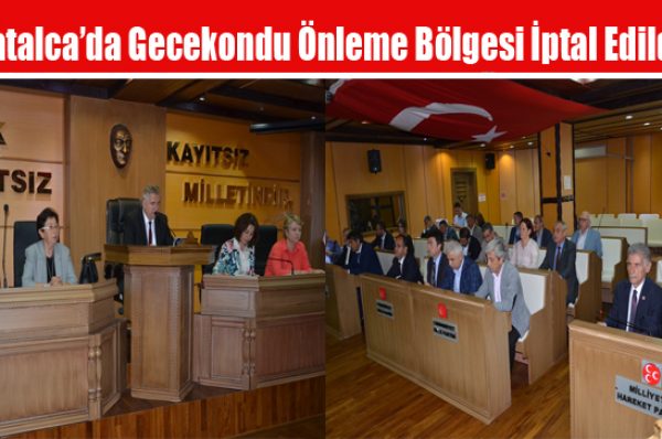 Çatalca’da Gecekondu Önleme Bölgesi İptal Edildi