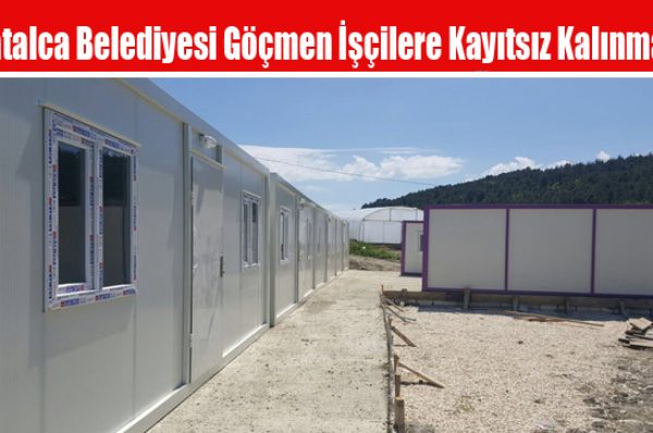 Çatalca Belediyesi Göçmen İşçilere Kayıtsız Kalınmadı